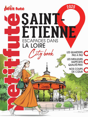 cover image of Guide Saint Etienne 2025 Petit Futé